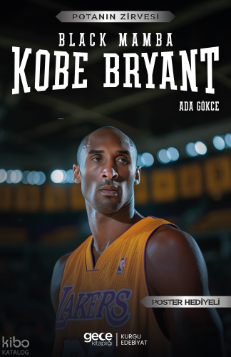Kobe Bryant – Black Mamba