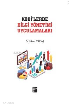 KOBİ'lerde Bilgi Yönetimi Uygulamaları