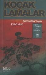 Koçaklamalar; Oğuz Kağan ve Köroğlu (destan)