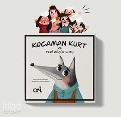 Kocaman Kurt ve Yedi Küçük Kuzu - Kitapiks.com