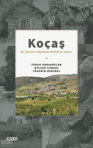 Koçaş (Bir Bozkır Köyünün Kültürel Yapısı)