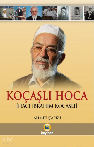 Koçaşlı Hoca (Hacı İbrahim Koçaşlı)