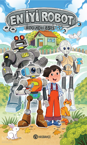 Kod Adı: Es13;En İyi Robot 1