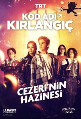 Kod Adı Kırlangıç;Cezeri’nin Hazinesi