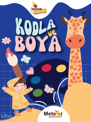 Kodla Ve Boya Boyama Kitabı