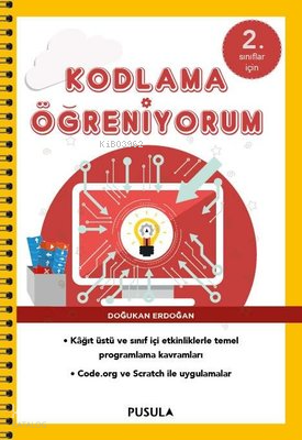Kodlama Öğreniyorum - 2. Sınıflar İçin ( Yeniden Basım )