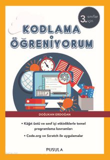 Kodlama Öğreniyorum - 3. Sınıflar İçin ( Yeniden Basım )