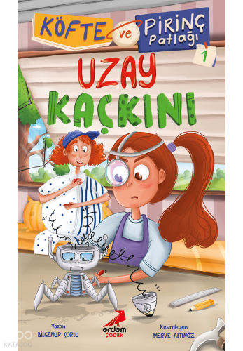 Köfte ve Pirinç Patlağı 1 - Uzay Kaçkını