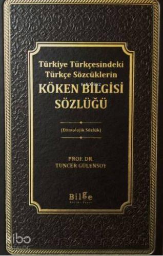 Köken Bilgisi Sözlüğü - Kitapiks.com