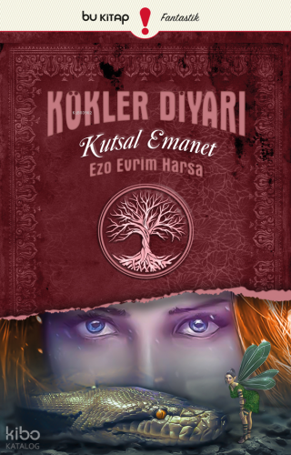 Kökler Diyarı 3: Kutsal Emanet