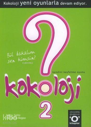 Kokoloji 2; Bil Bakalım Sen Kimsin? - Kitapiks.com