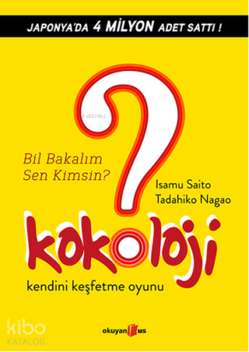 Kokoloji - Bil Bakalım Sen Kimsin?; Kendini Keşfetme Oyunu