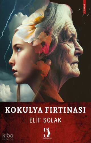 Kokulya Fırtınası