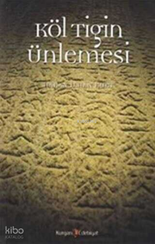 Köl Tigin Ünlemesi