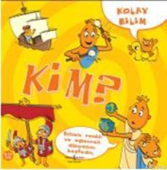 Kolay Bilim - Kim ? - Kitapiks.com