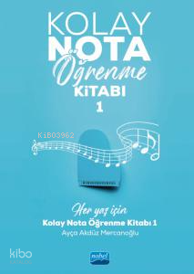 Kolay Nota Öğrenme Kitabı- 1