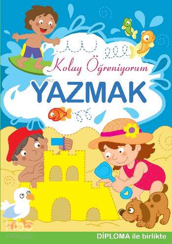 Kolay Öğreniyorum Yazmak