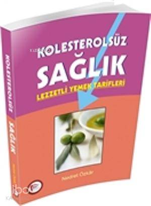 Kolesterolsüz Sağlık