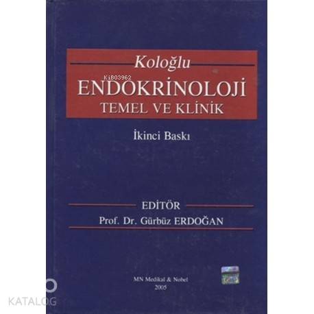 Koloğlu Endokrinoloji Temel ve Klinik