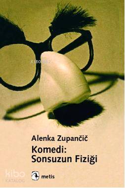 Komedi: Sonsuzun Fiziği