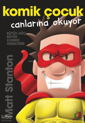 Komik Çocuk: Canlarına Okuyor