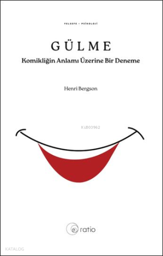 Komikliğin Anlamı Üzerine Bir Deneme