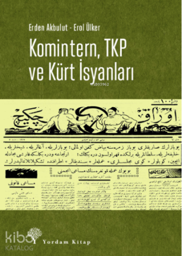 Komintern, TKP ve Kürt İsyanları