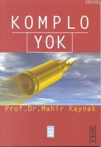 Komplo Yok - Kitapiks.com