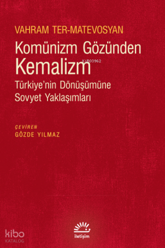 Komünizm Gözünden Kemalizm