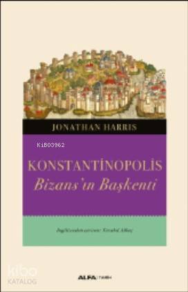 Konstantinopolis; Bizans'ın Başkenti
