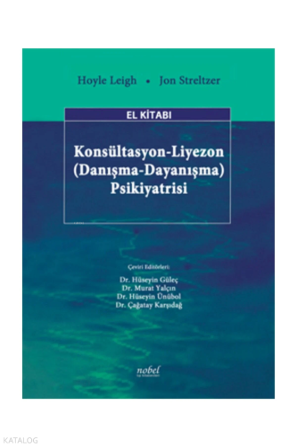 Konsültasyon-Liyezon Psikiyatrisi