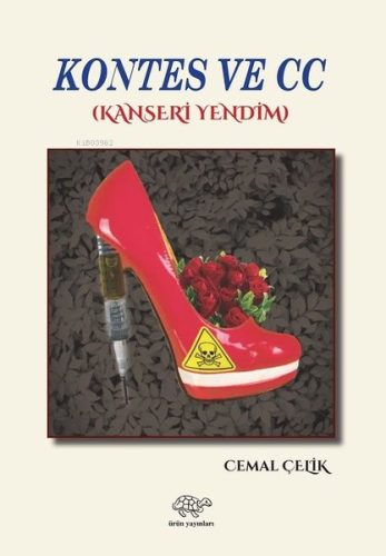 Kontes ve CC-Kanseri Yendim - Kitapiks.com