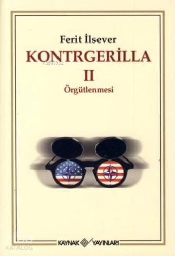 Kontrgerilla II; örgütlenmesi - Kitapiks.com