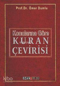 Konularına Göre Kur'an Çevirisi