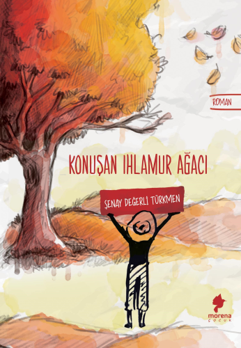 Konuşan Ihlamur Ağacı - Kitapiks.com