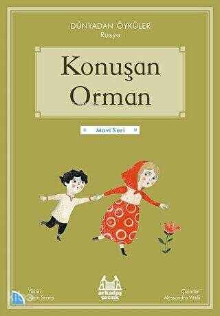 Konuşan Orman - Dünyadan Öyküler Rusya