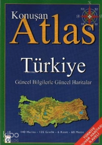Konuşan Türkiye Atlasi;Güncel Bilgilerle Güncel Haritalar - Kitapiks.c