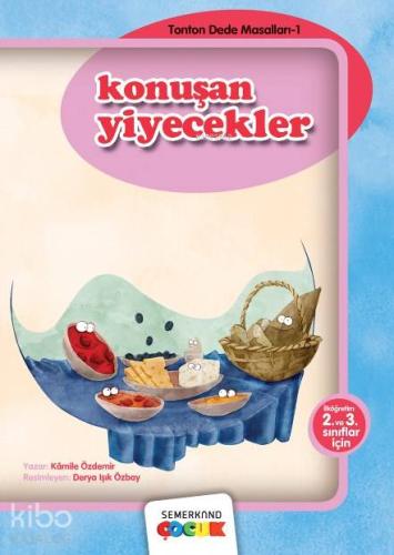 Konuşan Yiyecekler (2. ve 3 Sınıflar İçin)