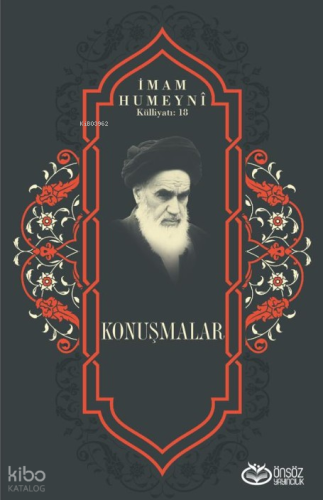 Konuşmalar;İmam Humeyni Külliyatı: 18