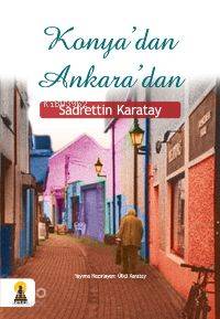 Konya´dan Ankara´dan