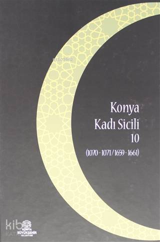 Konya Kadı Sicili 10; (1070 - 1071 / 1659 - 1661)