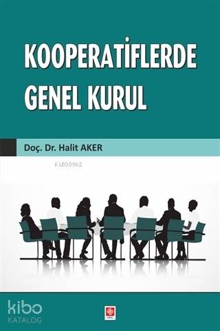 Kooperatiflerde Genel Kurul
