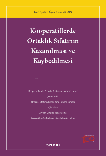 Kooperatiflerde Ortaklık Sıfatının Kazanılması ve Kaybedilmesi