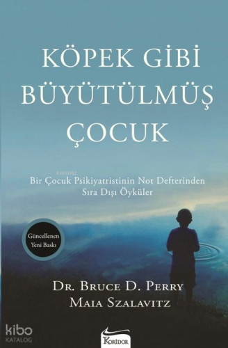 Köpek Gibi Büyütülmüş Çocuk