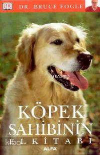 Köpek Sahibinin El Kitabı - Kitapiks.com