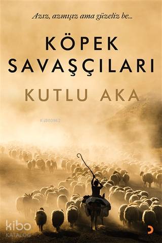 Köpek Savaşçıları - Kitapiks.com