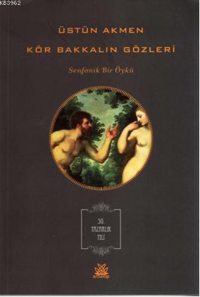 Kör Bakkalın Gözleri - Kitapiks.com