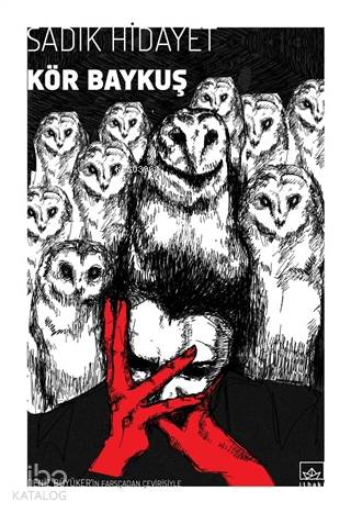 Kör Baykuş - Kitapiks.com