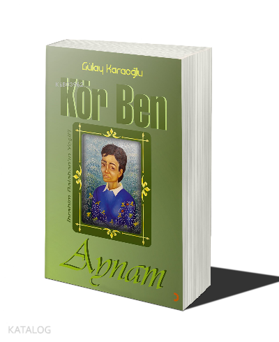 Kör Ben Aynam - Kitapiks.com