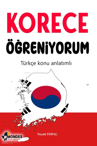 Korece Öğreniyorum;Türkçe Konu Anlatımlı